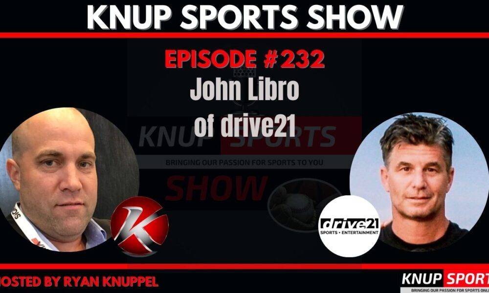 Knup Sports Show (#232): Athletic Facility Aesthetics Matter with John Libro of drive21